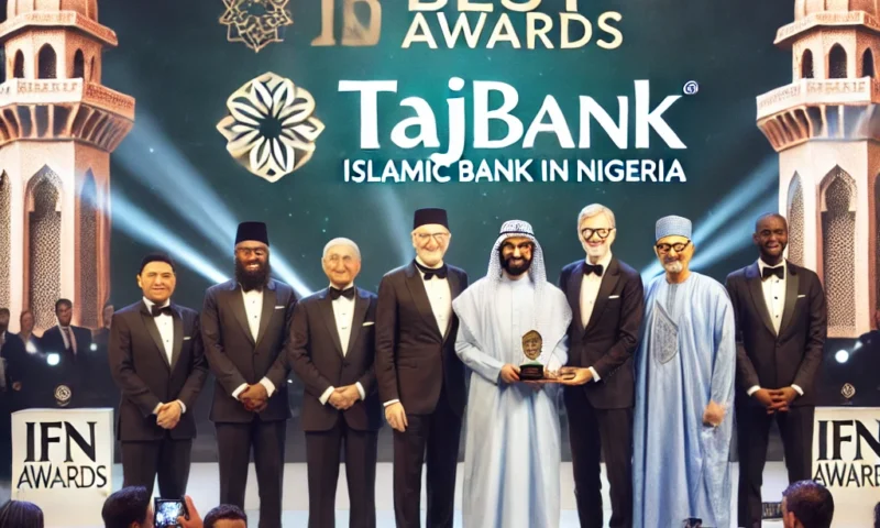 TAJBank Clinches Prestigious “Best Islamic Bank in Nigeria” Award at IFN Awards
