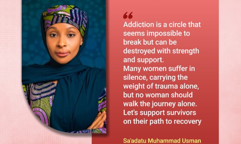 Breaking Free: Sa’adatu Muhammad Usman’s Journey from Addiction to Empowerment