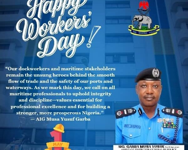 2025WORKER’S DAY: AIG MUSA YUSUF GARBA CELEBRATES DOCKWORKERS, STAKEHOLDERS