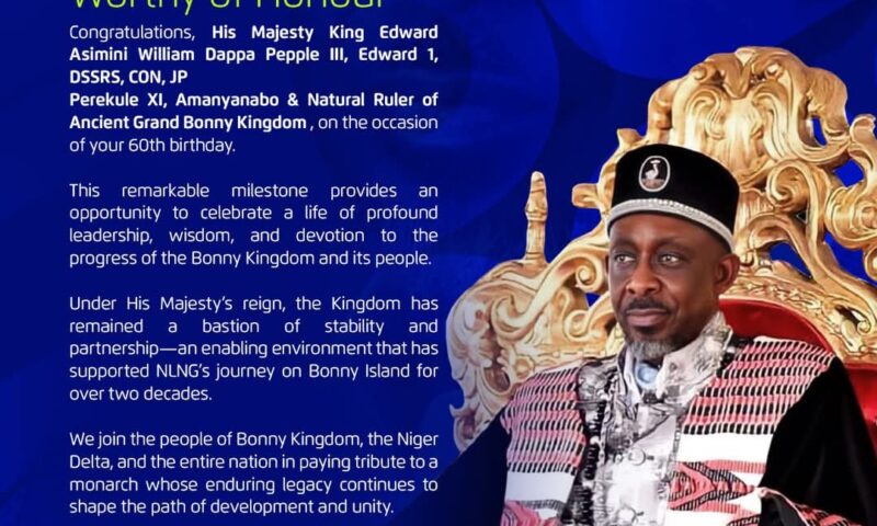 NLNG Celebrates Bonny Monarch, King Edward Asimini Pepple III, on 60th Birthday