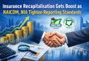 “Insurance Recapitalisation Gets Boost as NAICOM, NIA Tighten Reporting Standards”