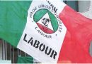You’ve up to Friday to meet our demands – Labour warns Nigerian Govt