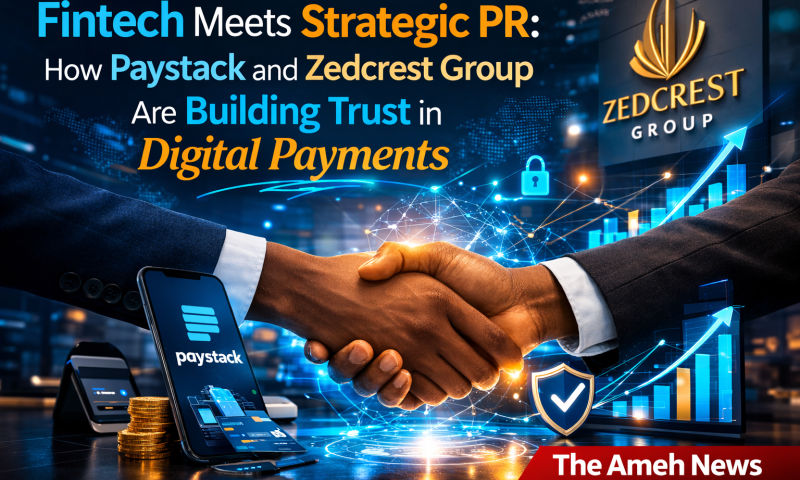 Fintech Meets Strategic PR: How Paystack and Zedcrest Group Are Building Trust in Digital Payments