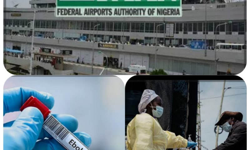 FAAN Strengthens Ebola Preparedness Across Nigerian Airports Amid Heightened Surveillance Measures