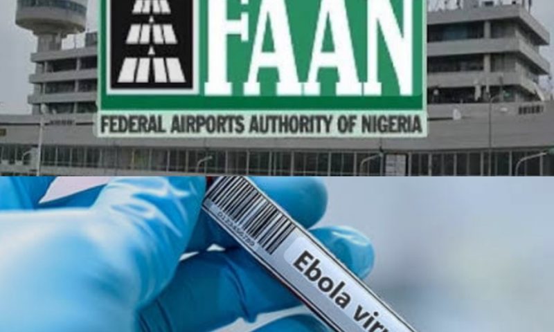 FAAN Strengthens Ebola Preparedness Across Nigerian Airports
