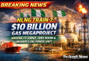 NLNG Train-7: $10bn Gas Megaproject Set to Drive FX Surge, Jobs Boom, and Nigeria’s LNG Power Shift