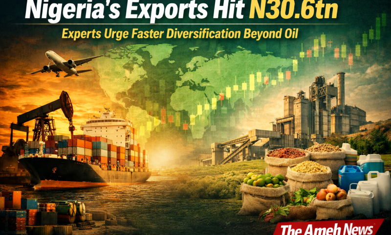 Nigeria’s Exports Hit N30.6tn as Economists Urge Faster Diversification Beyond Oil