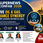 SUPERNEWS Confab 2026 to Drive Oil & Gas, Insurance Synergy as Industry Leaders Gather in Lagos file_00000000a9b471f4b54a722a82c6ac86